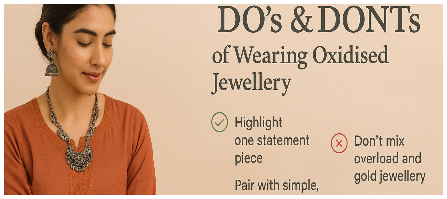 Top 5 Mistakes to Avoid When Wearing Oxidised Jewellery